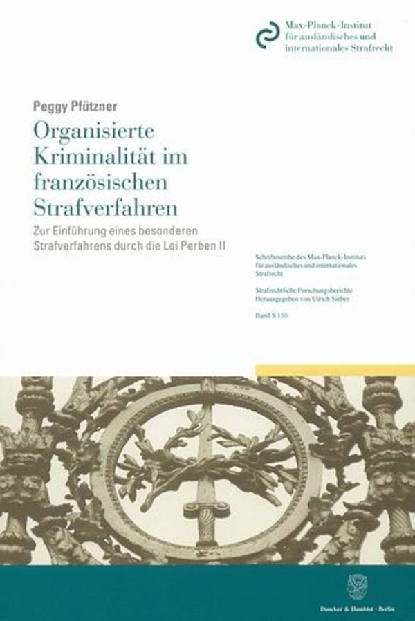 Organisierte Kriminalität im französischen Strafverfahren.