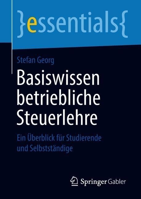 Basiswissen betriebliche Steuerlehre