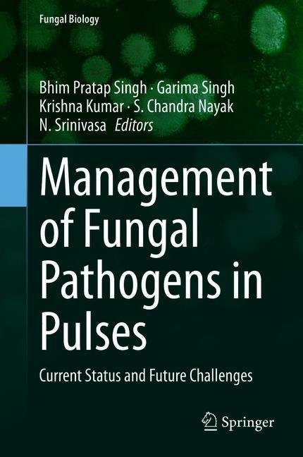 Management of Fungal Pathogens in Pulses