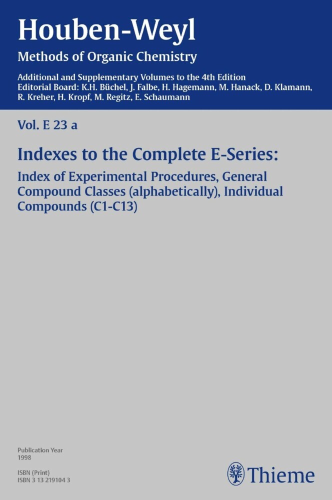 Houben-Weyl, Volume E 23a, 4th Edition Supplement