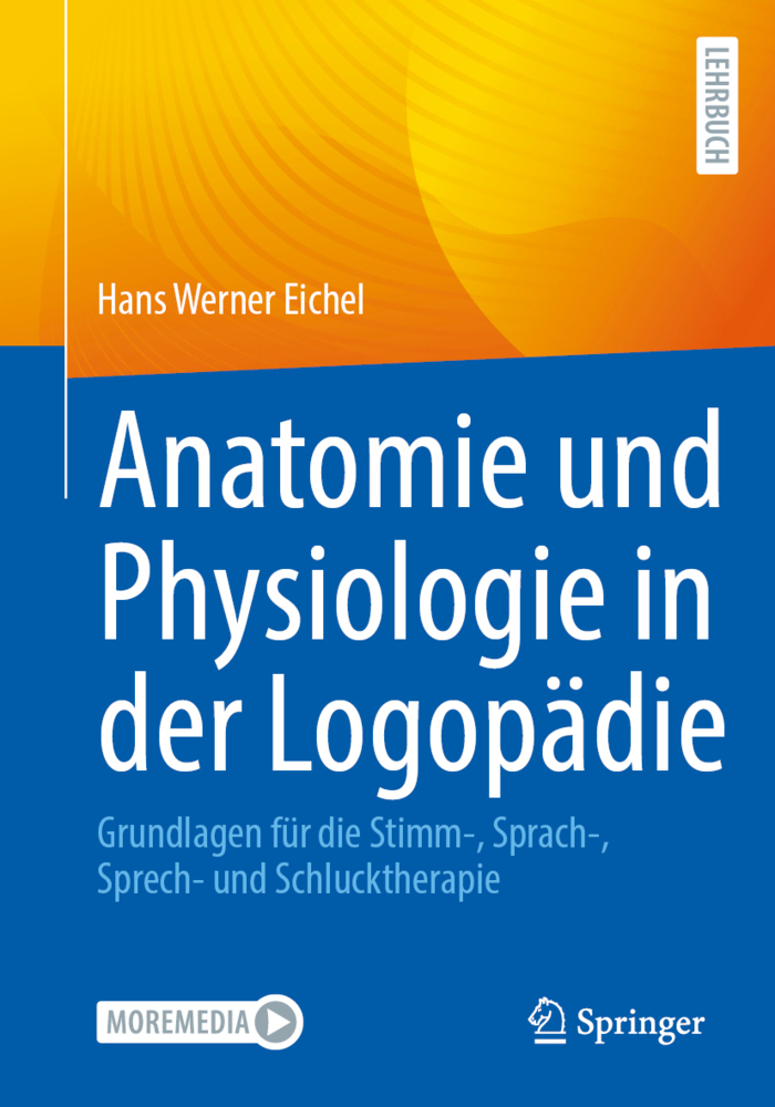 Anatomie und Physiologie in der Logopädie