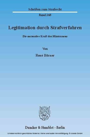 Legitimation durch Strafverfahren.