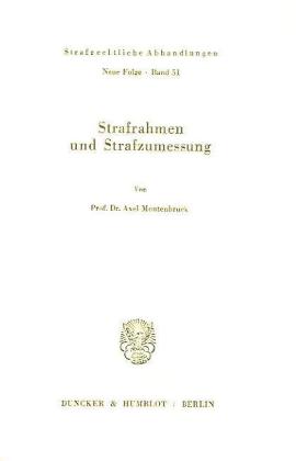 Strafrahmen und Strafzumessung.