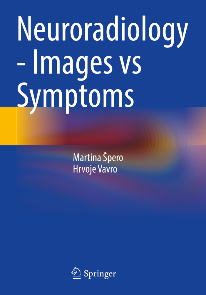 Neuroradiology - Images vs Symptoms