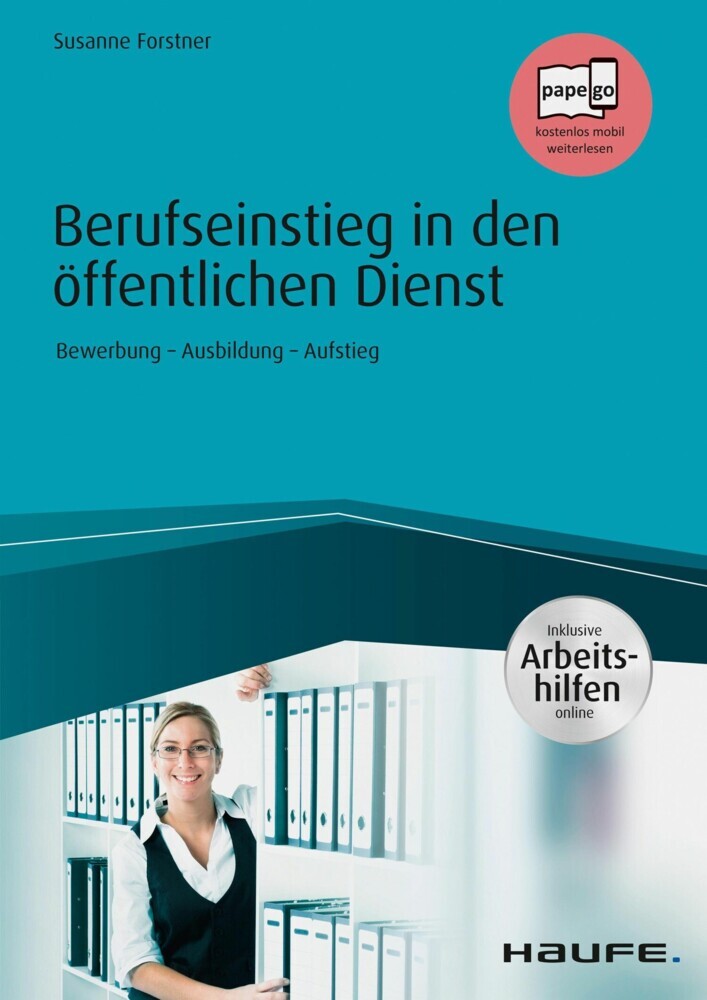 Berufseinstieg in den öffentlichen Dienst - inkl. Arbeitshilfen online