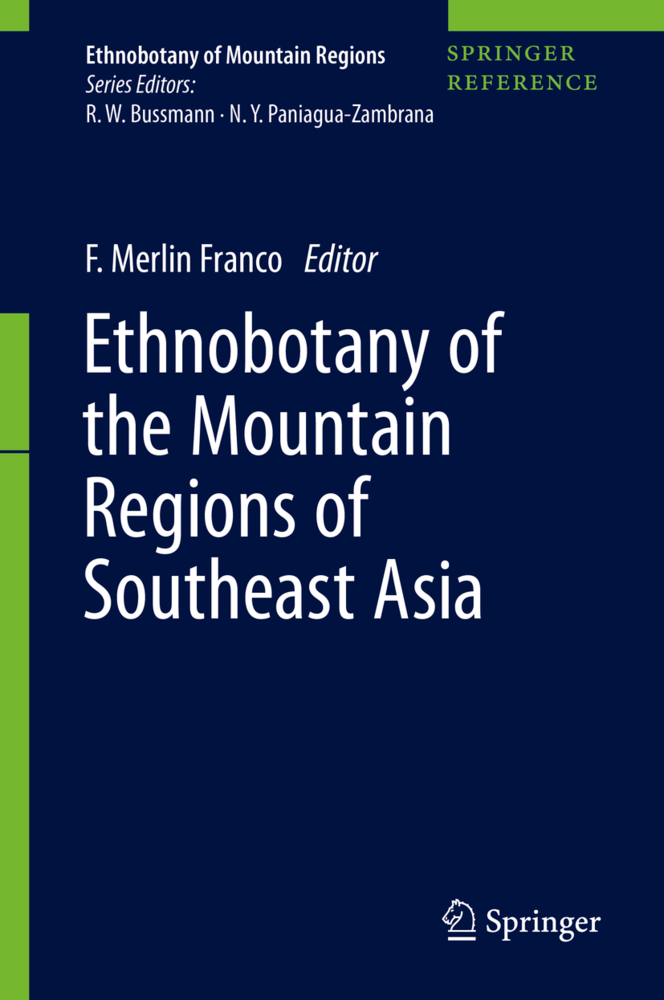 Ethnobotany of the Mountain Regions of Southeast Asia, 2 Teile