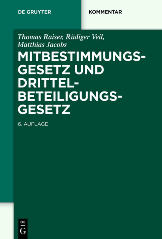 Mitbestimmungsgesetz (MitbestG) und Drittelbeteiligungsgesetz