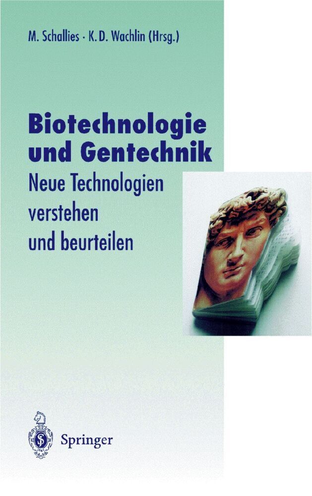 Biotechnologie und Gentechnik