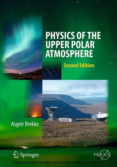 Physics of the Upper Polar Atmosphere