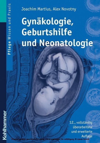 Gynäkologie, Geburtshilfe und Neonatologie