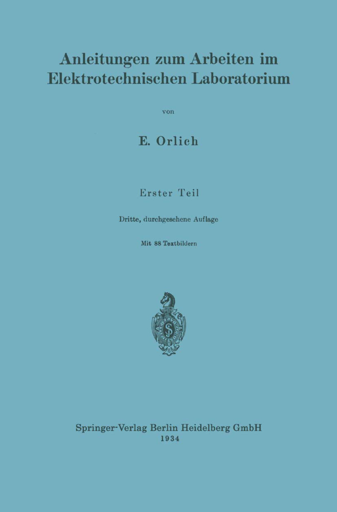 Anleitungen zum Arbeiten im Elektrotechnischen Laboratorium