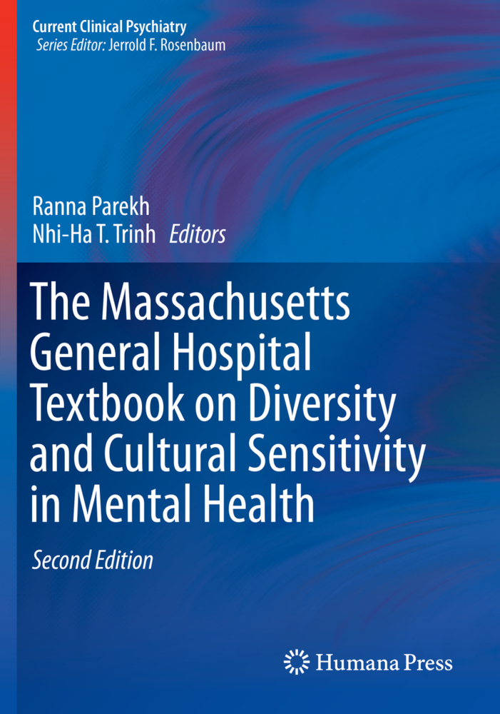 The Massachusetts General Hospital Textbook on Diversity and Cultural Sensitivity in Mental Health