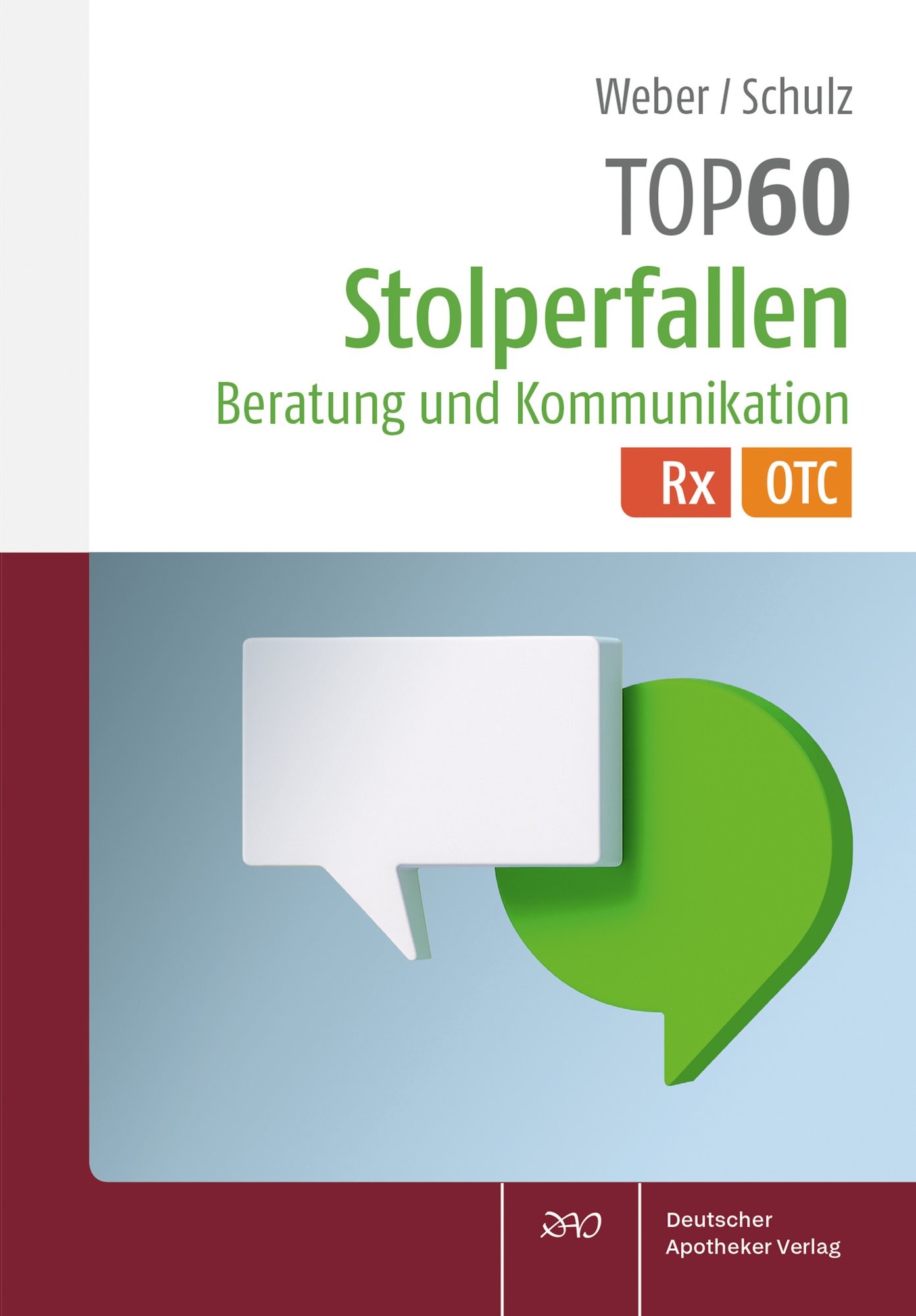 TOP 60 Stolperfallen Beratung und Kommunikation