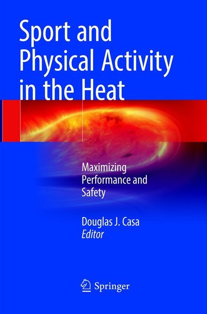 Sport and Physical Activity in the Heat