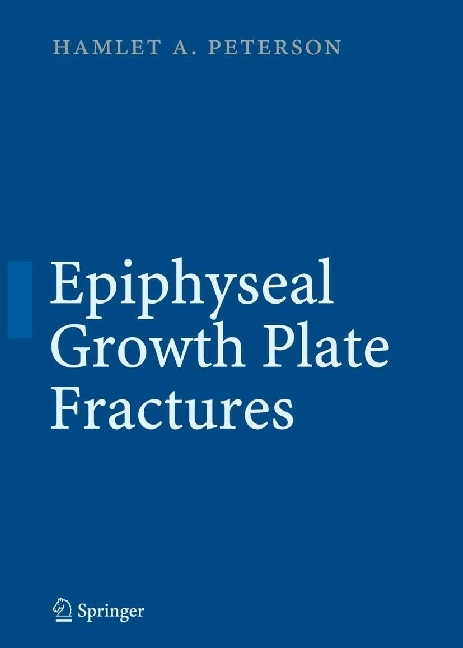 Epiphyseal Growth Plate Fractures