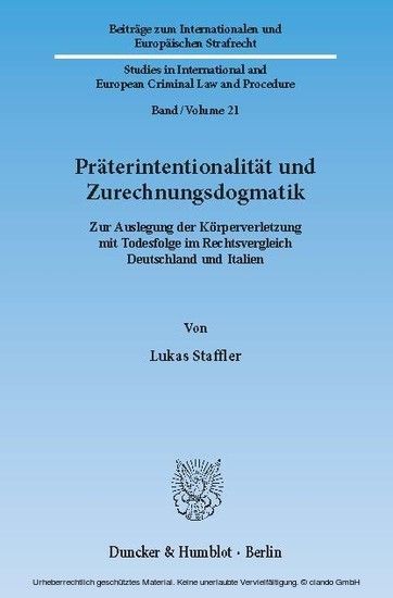 Präterintentionalität und Zurechnungsdogmatik.