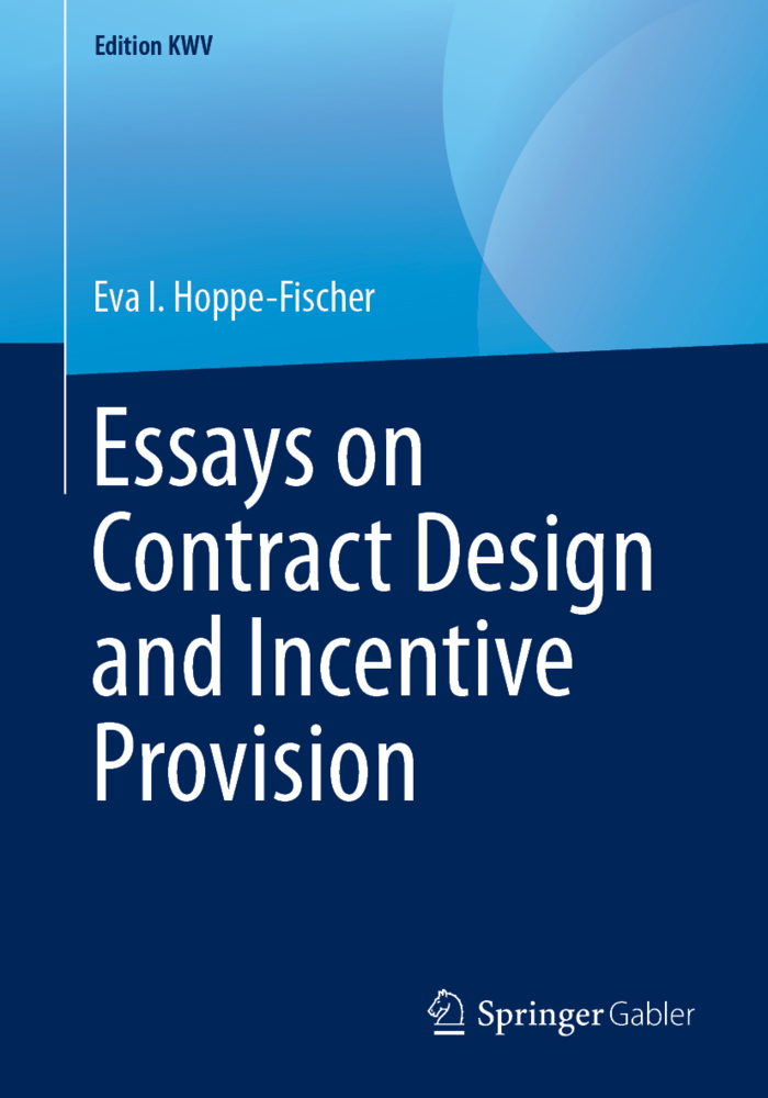 Essays on Contract Design and Incentive Provision