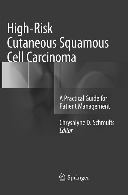 High-Risk Cutaneous Squamous Cell Carcinoma