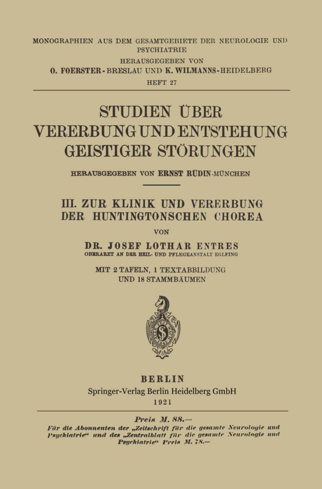III. Zur Klinik und Vererbung der Huntingtonschen Chorea