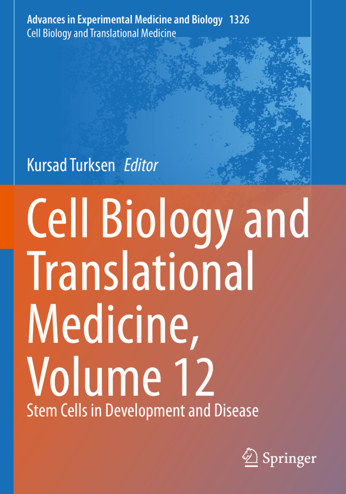 Cell Biology and Translational Medicine, Volume 12