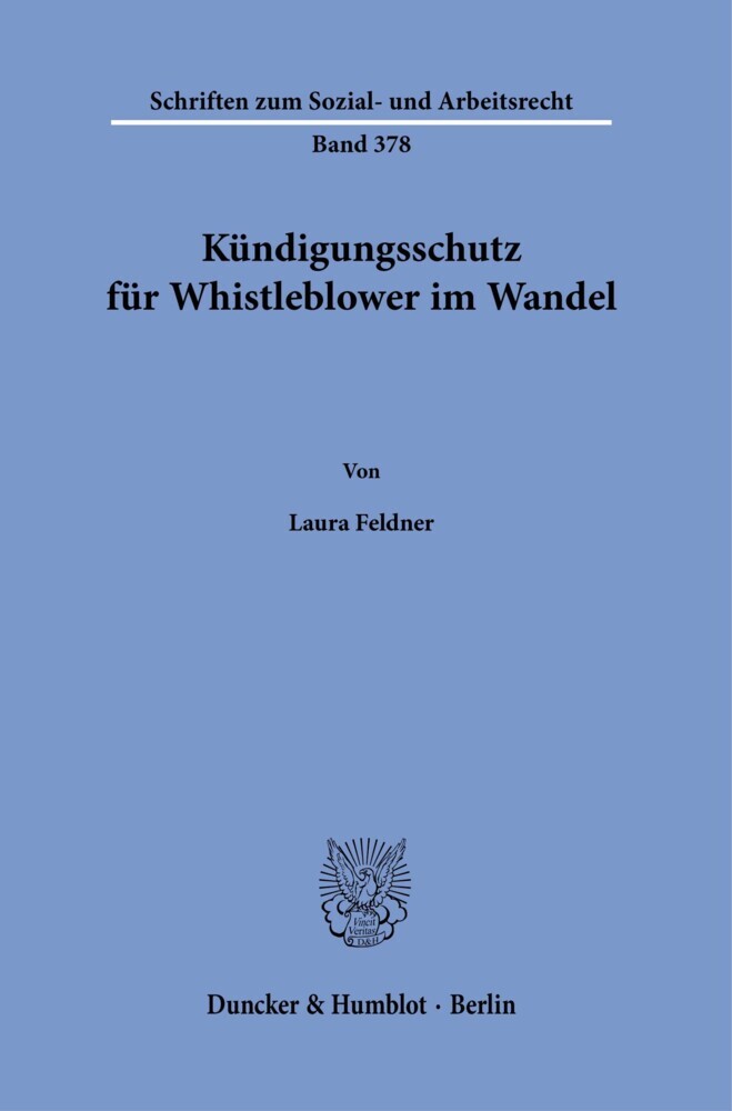 Kündigungsschutz für Whistleblower im Wandel.