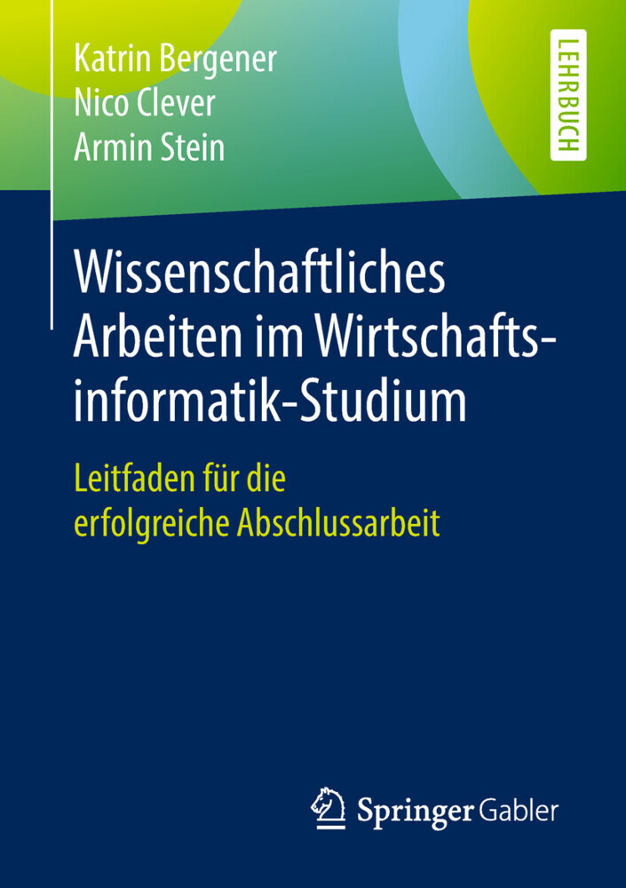 Wissenschaftliches Arbeiten im Wirtschaftsinformatik-Studium