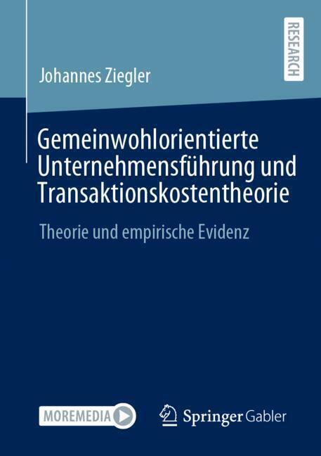 Gemeinwohlorientierte Unternehmensführung und Transaktionskostentheorie