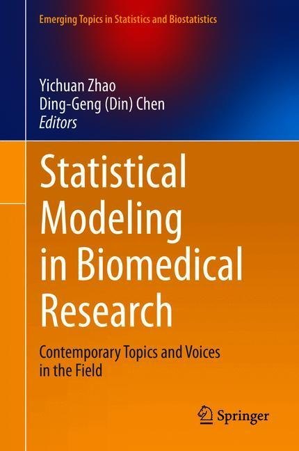 Statistical Modeling in Biomedical Research