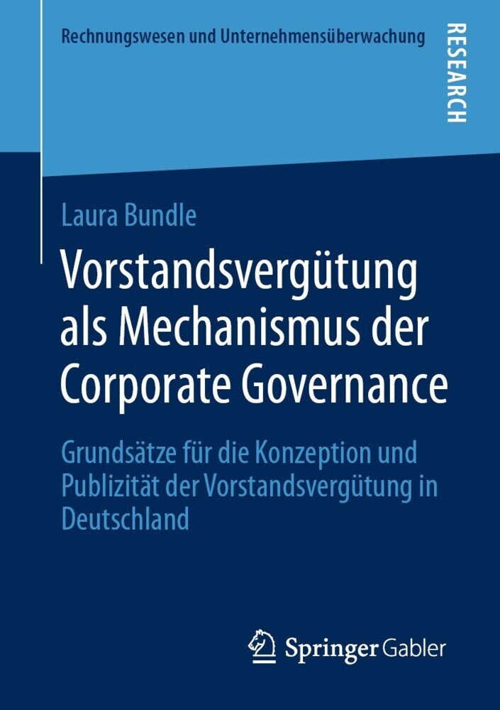 Vorstandsvergütung als Mechanismus der Corporate Governance