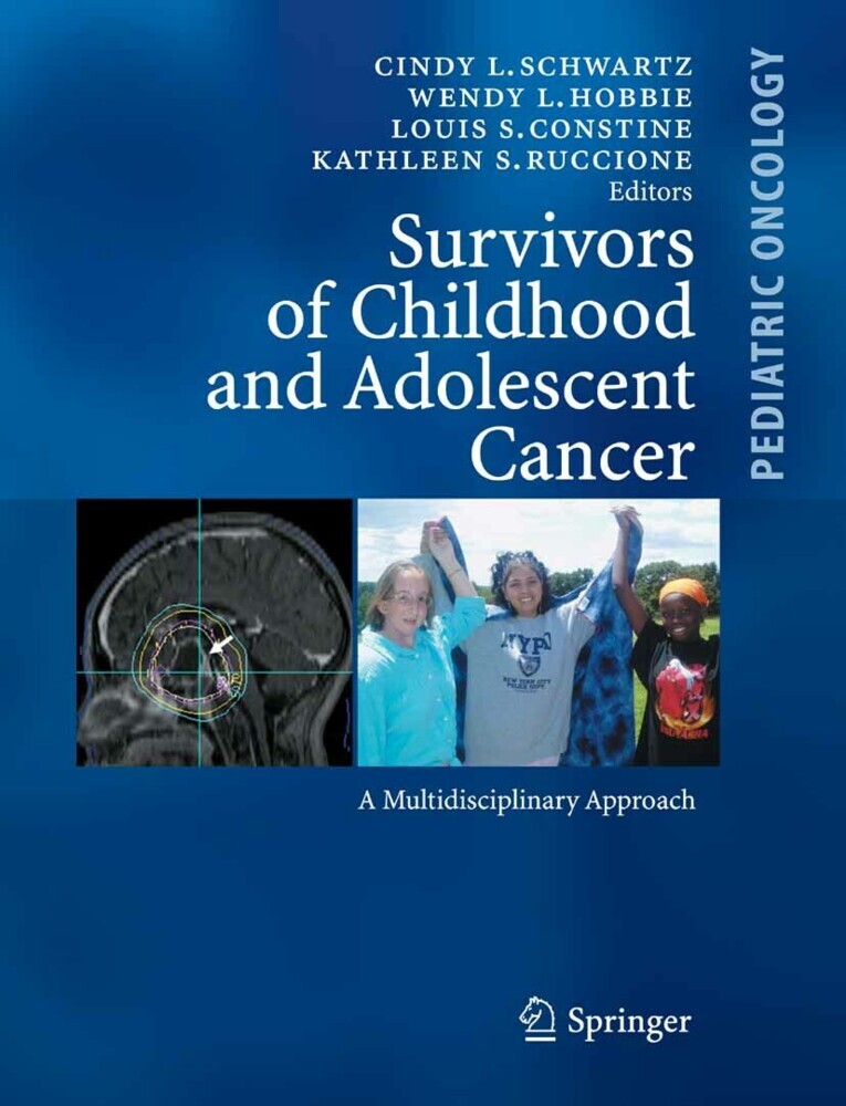 Survivors of Childhood and Adolescent Cancer