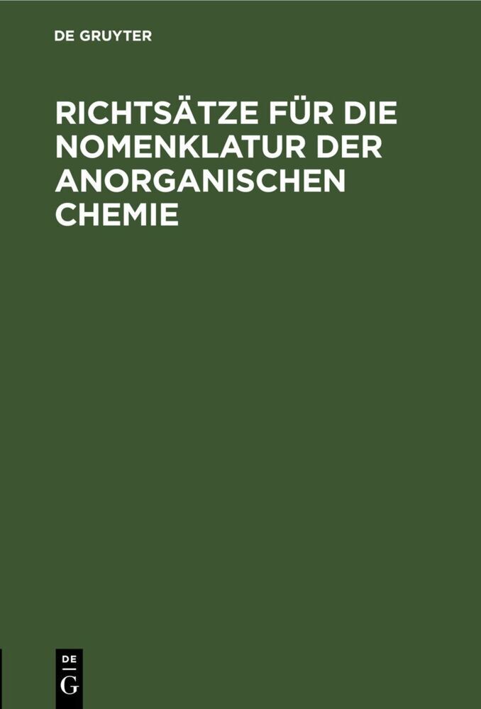 Richtsätze für die Nomenklatur der anorganischen Chemie