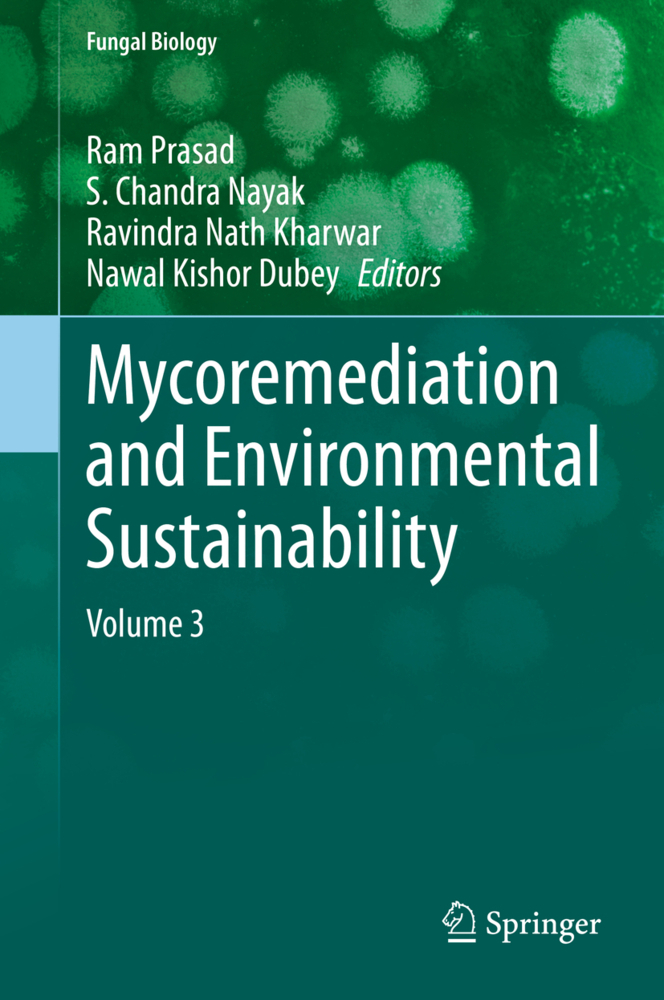 Mycoremediation and Environmental Sustainability