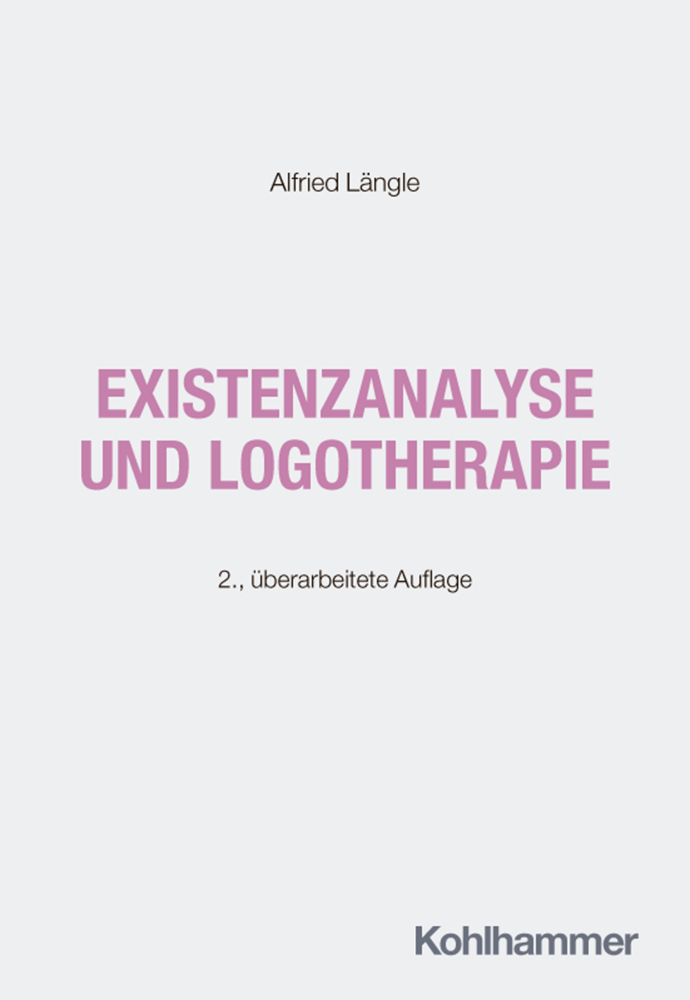 Existenzanalyse und Logotherapie
