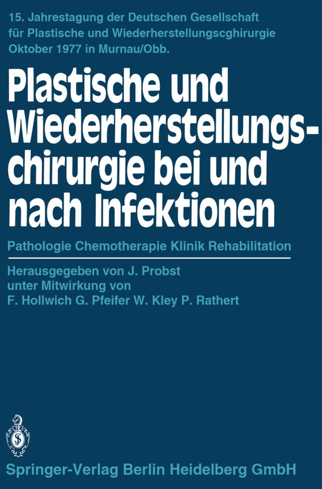 Plastische und Wiederherstellungschirurgie bei und nach Infektionen