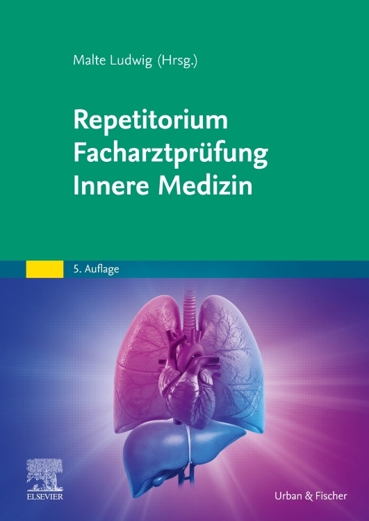 Repetitorium Facharztprüfung Innere Medizin
