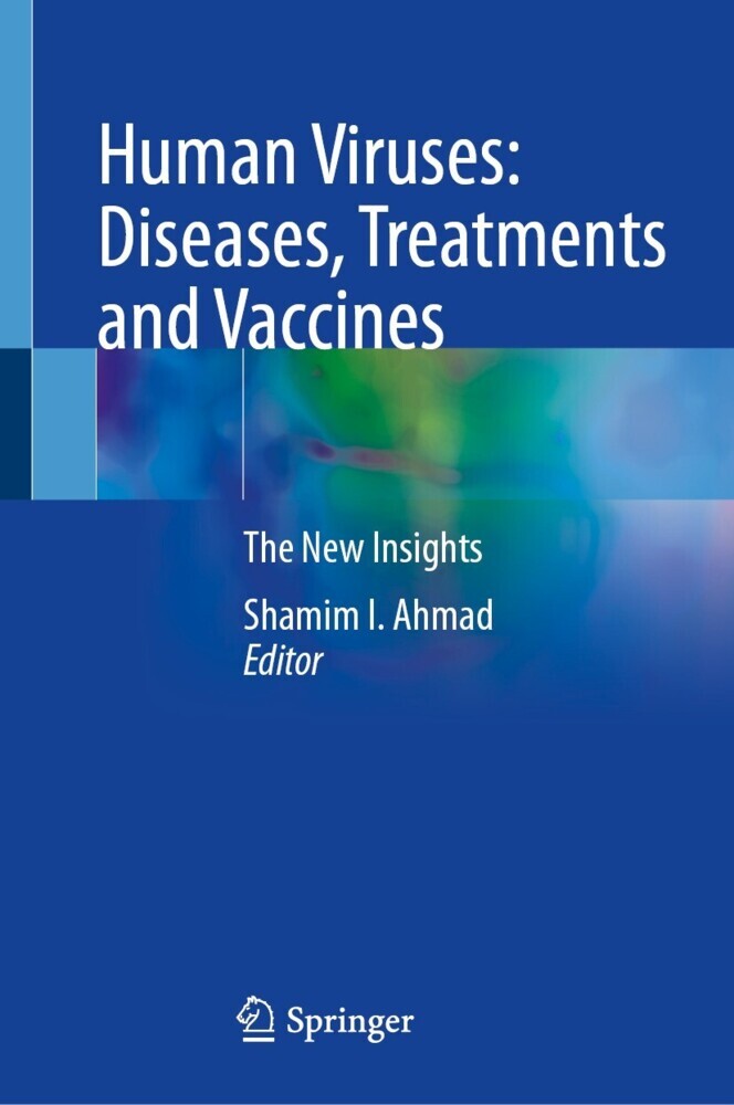 Human Viruses: Diseases, Treatments and Vaccines