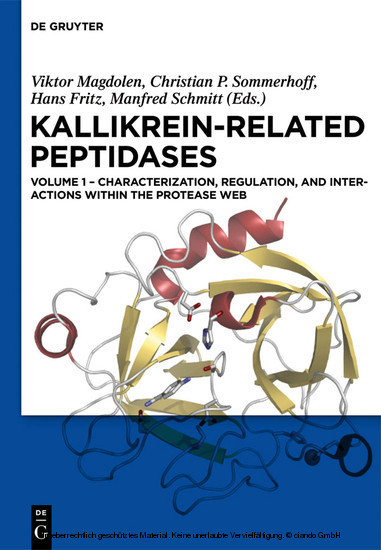 Characterization, regulation, and interactions within the protease web. Vol.1