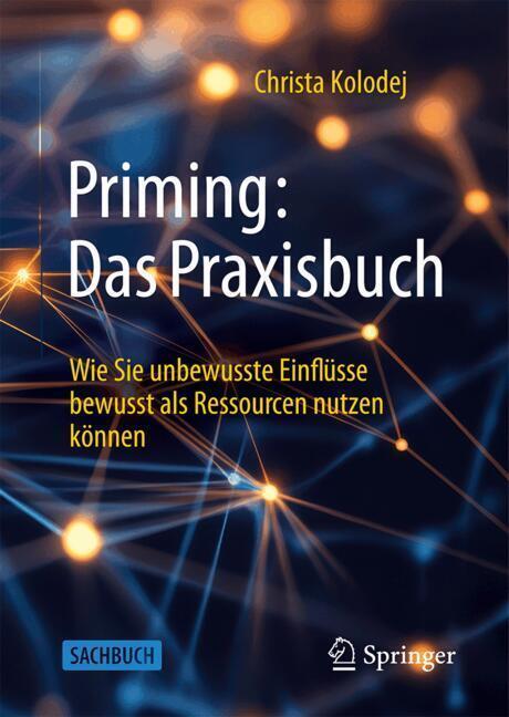 Priming: Das Praxisbuch