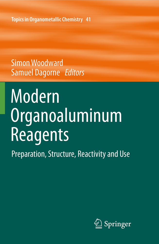 Modern Organoaluminum Reagents