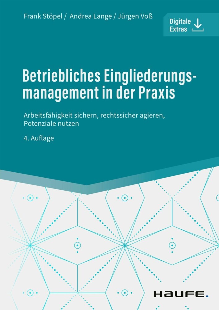 Betriebliches Eingliederungsmanagement in der Praxis