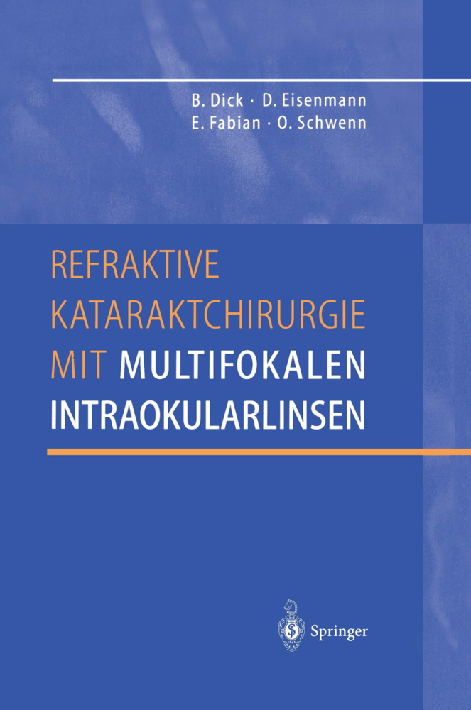 Refraktive Kataraktchirurgie mit multifokalen Intraokularlinsen