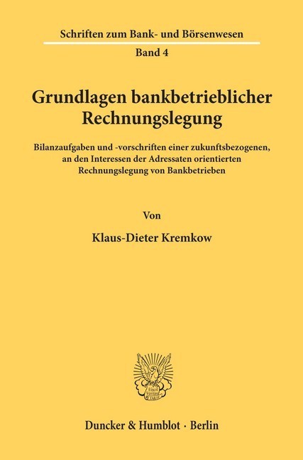 Grundlagen bankbetrieblicher Rechnungslegung.