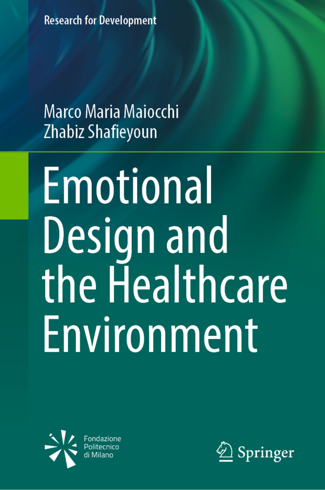 Emotional Design and the Healthcare Environment