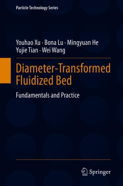 Diameter-Transformed Fluidized Bed