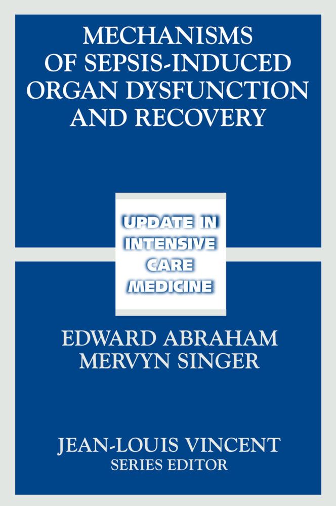 Mechanisms of Sepsis-Induced Organ Dysfunction and Recovery