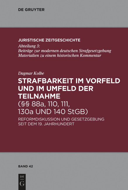 Strafbarkeit im Vorfeld und im Umfeld der Teilnahme ( 88a, 110, 111, 130a und 140 StGB)