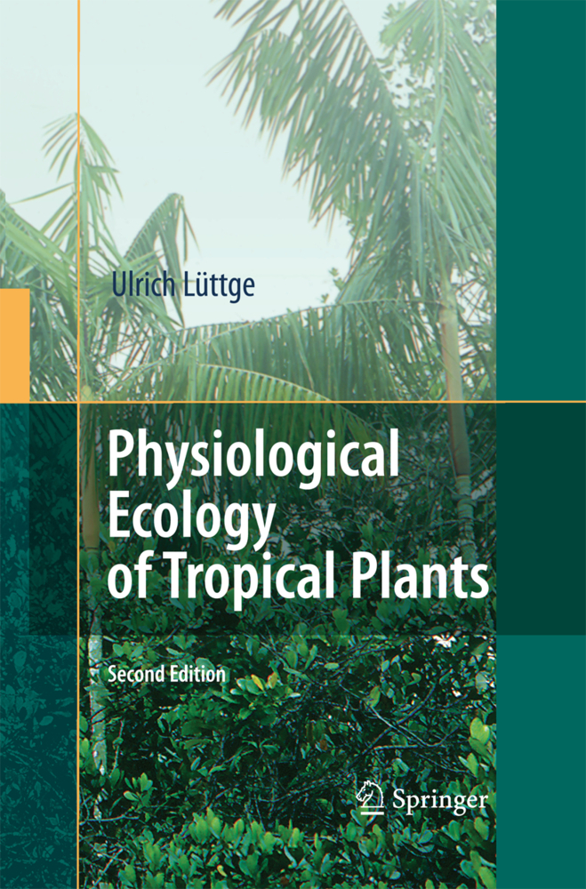 Physiological Ecology of Tropical Plants