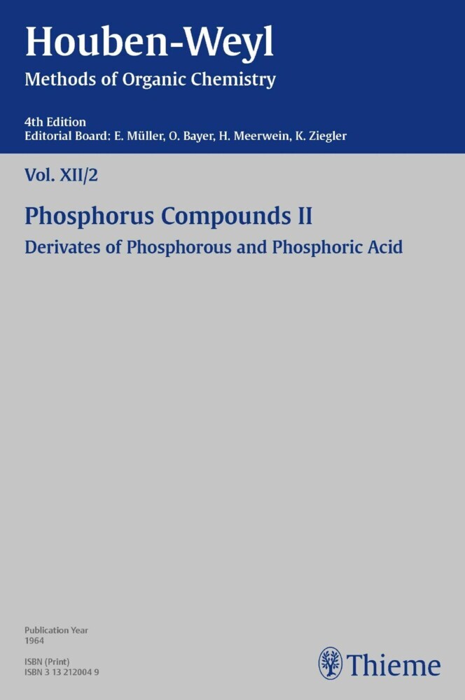 Houben-Weyl Methods of Organic Chemistry Vol. XII/2, 4th Edition