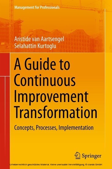 A Guide to Continuous Improvement Transformation