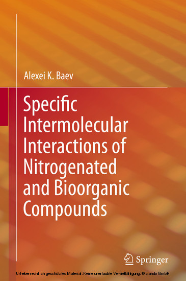 Specific Intermolecular Interactions of Nitrogenated and Bioorganic Compounds